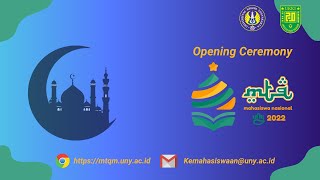 Opening Ceremony MTQ Mahasiswa Nasional UNY 2022 [upl. by Blinni]