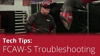 Tech Tips SelfShielded Flux Cored Arc Welding FCAWS Troubleshooting [upl. by Purvis]