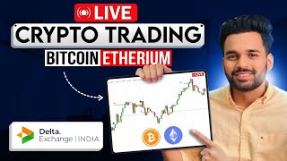 Crypto Currency Live Trading Session Delta Exchange [upl. by Stephens]