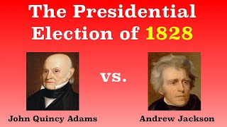 The American Presidential Election of 1828 [upl. by Dixie]