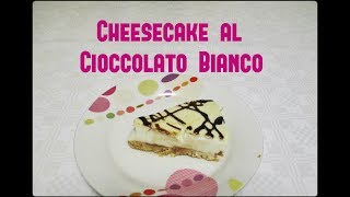 Cheesecake al Cioccolato Bianco fatta da Martina con risate fuori onda [upl. by Luthanen]