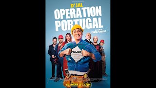 OPÉRATION PORTUGAL 2021 WebRip en Français HD 1080p [upl. by Rehctelf754]