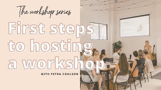 The workshop series First Steps to hosting a workshop [upl. by Ellennad]