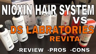 Nioxin Hair System VS DS Labratories Revita  REVIEW [upl. by Ydnic162]