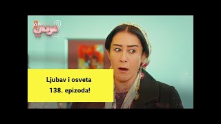 Ljubav i osveta 139 epizoda [upl. by Odirfliw109]