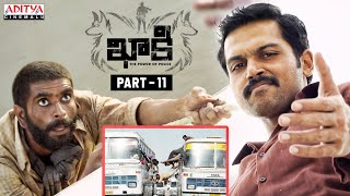 Khakee Latest Telugu Movie Part 11  Karthi  Rakul Preet Singh  Aditya Cinemalu [upl. by Adniles]