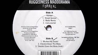 Ruggedness Madd Drama  Checkin Down The Menu Instrumental [upl. by Ibby]