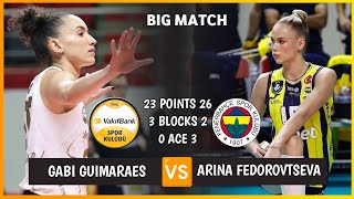 Gabi guimaraes x Arina fedorovtseva  Vakifbank vs fenerbahce opet  Turkish Volleyball League 2324 [upl. by Anaugahs572]