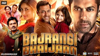 Bajrangi Bhaijaan Full Movie HD  Salman Khan  Kareena Kapoor  Nawazuddin  Review amp Facts HD [upl. by Eilitan143]