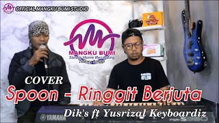 Spoon  Ringgit Berjuta Cover Live DIKS amp YUSRIZAL KEYBOARDIS [upl. by Ahseikal]