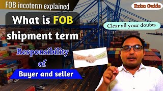 What is fob shipment term  Free on Board FOB Explained  FOB Shipment term shipping terms [upl. by Ecerehs673]