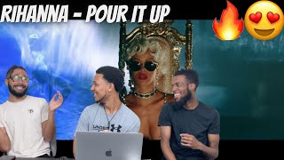 😍Rihanna  Pour It Up Explicit Reaction [upl. by Lyrem]