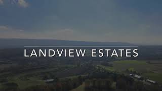 Landview Estates [upl. by Cahra54]