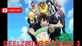 Beelzebub episode 3 full [upl. by Demetrius]