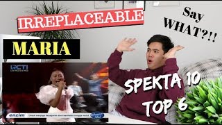 MARIA  quotIRREPLACEABLEquot Beyonce  Spekta Show Top 6  Indonesian Idol 2018  Reaction Video [upl. by Yakcm]