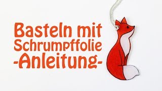 Basteln mit Schrumpffolie  Anleitung für Shrinkles  Talude [upl. by Kaylee]