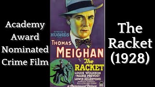 The Racket 1928  Academy AwardNominated Crime Classic by Howard Hughes  Full Movie [upl. by Esela]