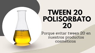 Porque no usar Tween 20 o polisorbato 20 [upl. by Nickelsen]