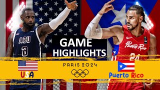 USA vs Puerto Rico Game Highlights  Paris 2024 Olympics men’s basketball [upl. by Duggan]