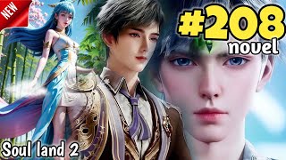 Soul Land 2 part 208 Explained in HindiSoul land 2 Unrivaled Tang Sect Episode 208 in hindi [upl. by Roley]