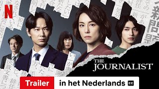 The Journalist Seizoen 1 ondertiteld  Trailer in het Nederlands  Netflix [upl. by Friedman]