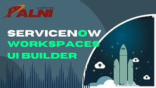 05 ServiceNow UI Builder amp Workspace  Creating a page from scratch [upl. by Fawnia265]