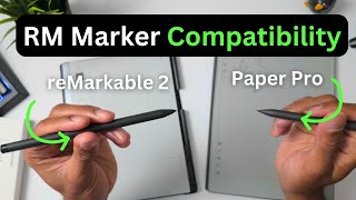 reMarkable Paper Pro Marker Compatibility [upl. by Akeem]