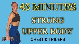 45 MINUTE UPPER BODY CHEST amp TRICEPS WORKOUT  GIANT SETS WITH DUMBBELLS  AT HOME [upl. by Ewnihc202]