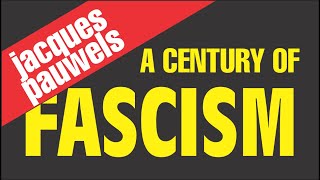 A century of fascism Jacques Pauwels [upl. by Etka]