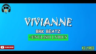 Viviane  BRK Beatz Official Lyrics Tally Vian [upl. by Minna]