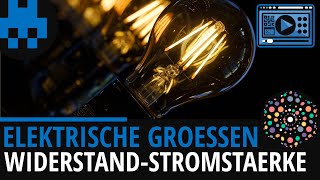 Elektrische Größen Widerstand und Stromstärke │Physik Lernvideo Learning Level Up [upl. by Hoeve]