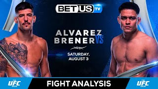 Joel Alvarez vs Elves Brener  UFC Expert Predictions UFC Fight Night Picks and Best Bets [upl. by Ennelram727]