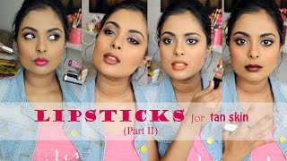 Lipsticks For Tan Indian Skin Part 2 Including Indian Drugstore Brands [upl. by Asiole]