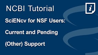 SciENcv for NSF Users Current and Pending Other Support [upl. by Ecaidnac996]