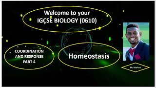 HOMEOSTASIS COORDINATION AND RESPONSE IGCSE BIOLOGY 0610 [upl. by Derriey172]