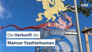 Stadtteilnamen Mainz Woher kommen die Namen [upl. by Olracnaig]