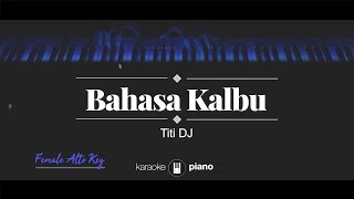 Raisa  Titi DJ  Bahasa Kalbu KARAOKE PIANO  FEMALE LOWER KEY [upl. by Parhe]