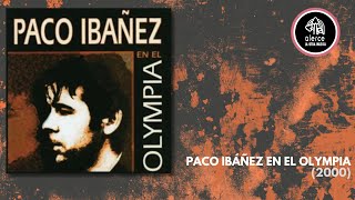 Paco Ibáñez en el Olympia  Album Completo [upl. by Ahsram960]