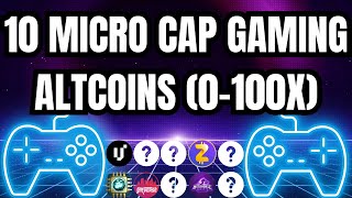 10 TINY MICRO CAP GAMING ALTCOINS FOR 2025 0100X 🎮 🪙 🚀 cryptogaming microcap [upl. by Maharba]