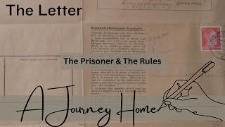 The Letter  Chapter 2 The Prisoner amp The Rules [upl. by Jilli]