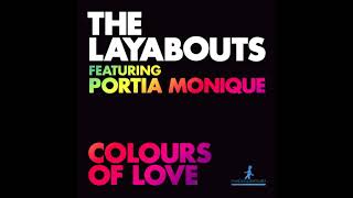 quotColours Of Lovequot The Layabouts feat Portia Monique [upl. by Cheyney]