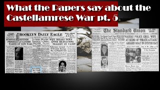 What the papers say about the Castellamrese war pt 5 [upl. by Eikin998]