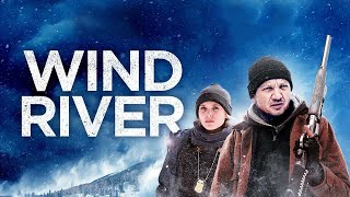 Wind River Full Movie Super Review and Fact in Hindi  Jeremy Renner  Elizabeth Olsen [upl. by Novaat208]