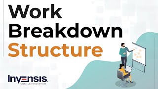 Work Breakdown Structure  Project Management  Invensis Learning [upl. by Tama]