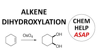 dihydroxylation of alkenes [upl. by Haduhey]