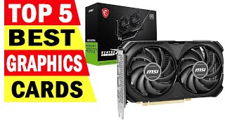 Top 5 Best Graphics card In 2024  Best Video Cards [upl. by Aihtennek]