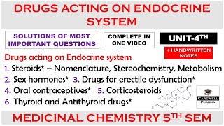 Solution Unit 4  Drugs acting on Endocrine System complete  Medicinal chemistry 5th semester [upl. by Oir]