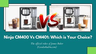 Ninja CM400 Vs CM401 Review amp Comparison [upl. by Hillie]