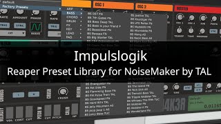 Reaper Preset Library for NoiseMaker by TAL [upl. by Nayhr]