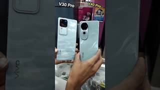 Vivo V30 Pro vs Vivo V40 Pro  V40 Pro vs V30 Pro Camera Test shorts vivo v30pro v40pro [upl. by Leuqer857]